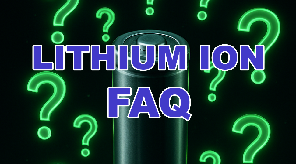 lithium ion FAQ